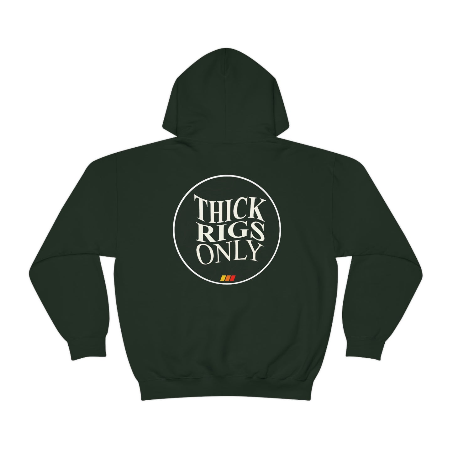 Thick Rigs Only Hoodie